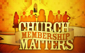 Church-Membership Matters
